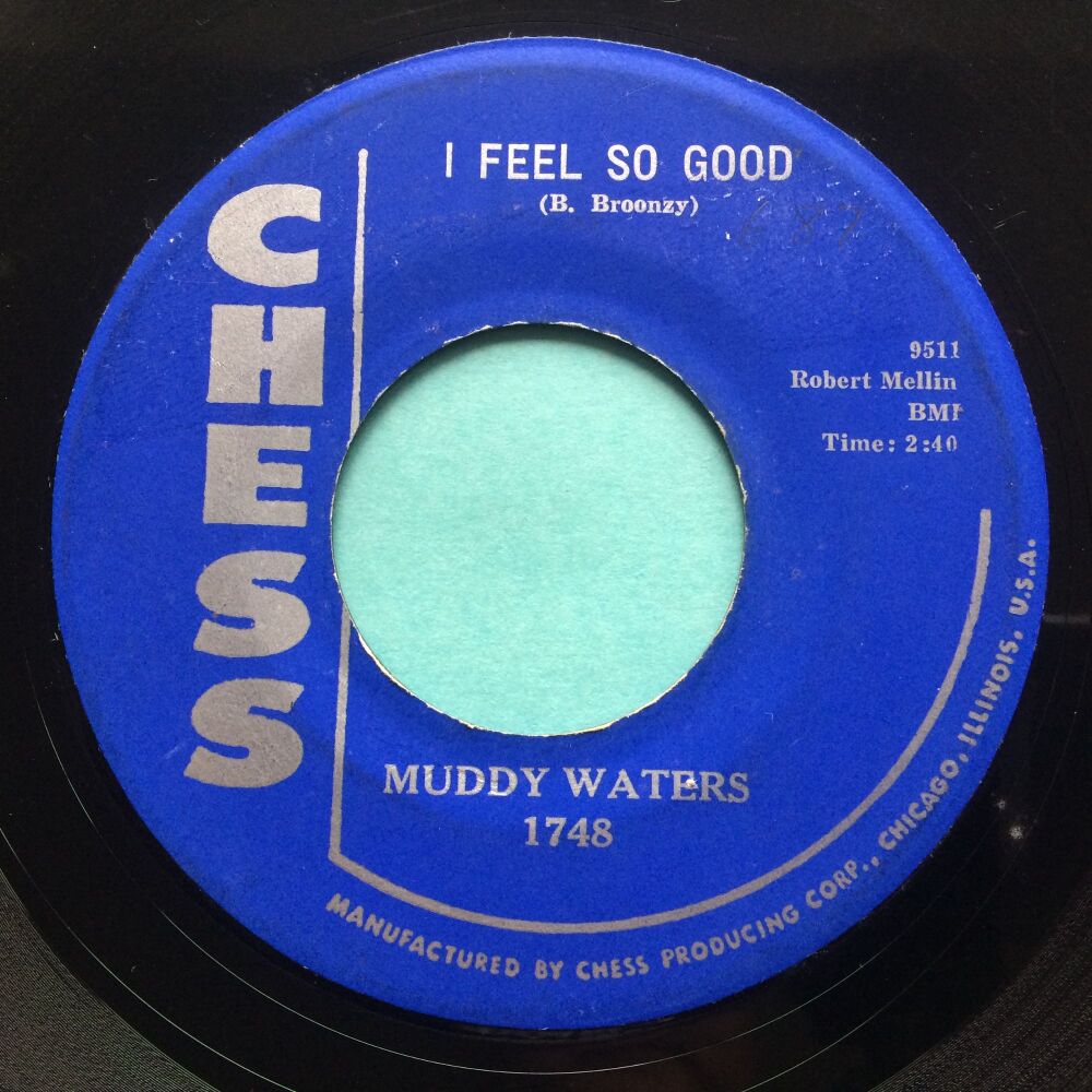 Muddy Waters - I feel so good - Chess - VG+