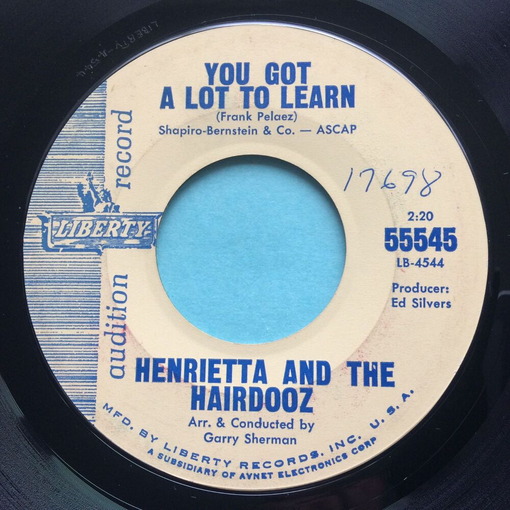 Henrietta & the Hairdooz - You got a lot to learn - Liberty promo - Ex-