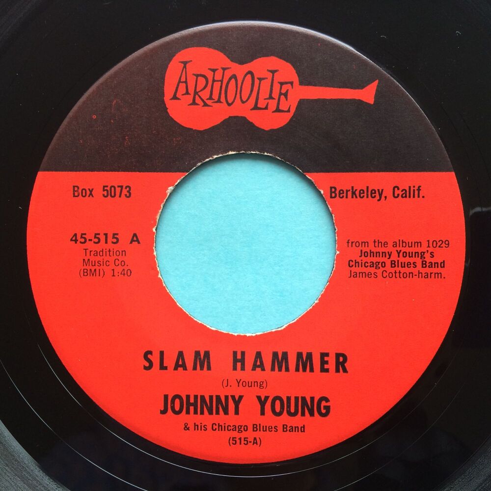 Johnny Young - Slam Hammer b/w Wild wild women - Arhoolie - Ex