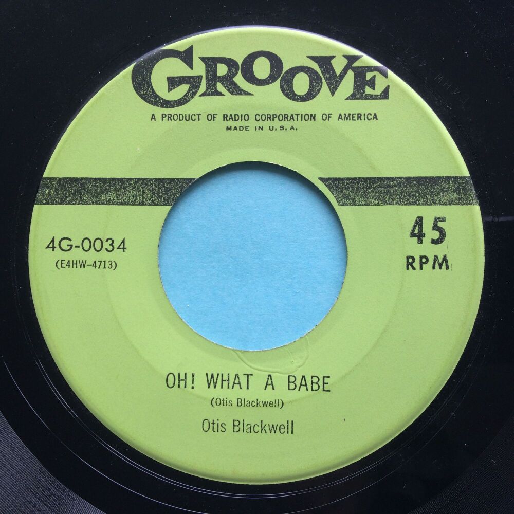 Otis Blackwell - Oh! What a babe - Groove - Ex