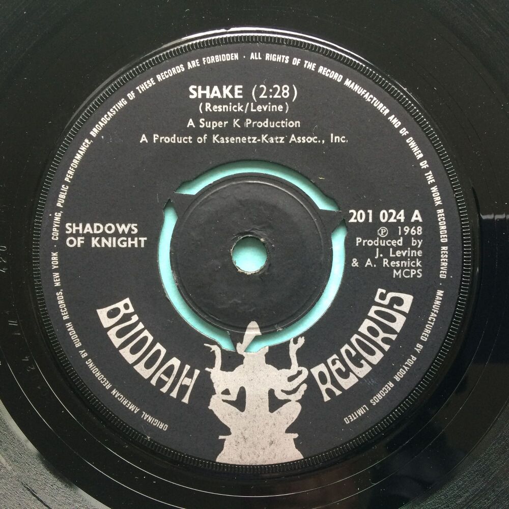 Shadows of Knight - Shake b/w From way out to way under - U.K. Buddah - Ex