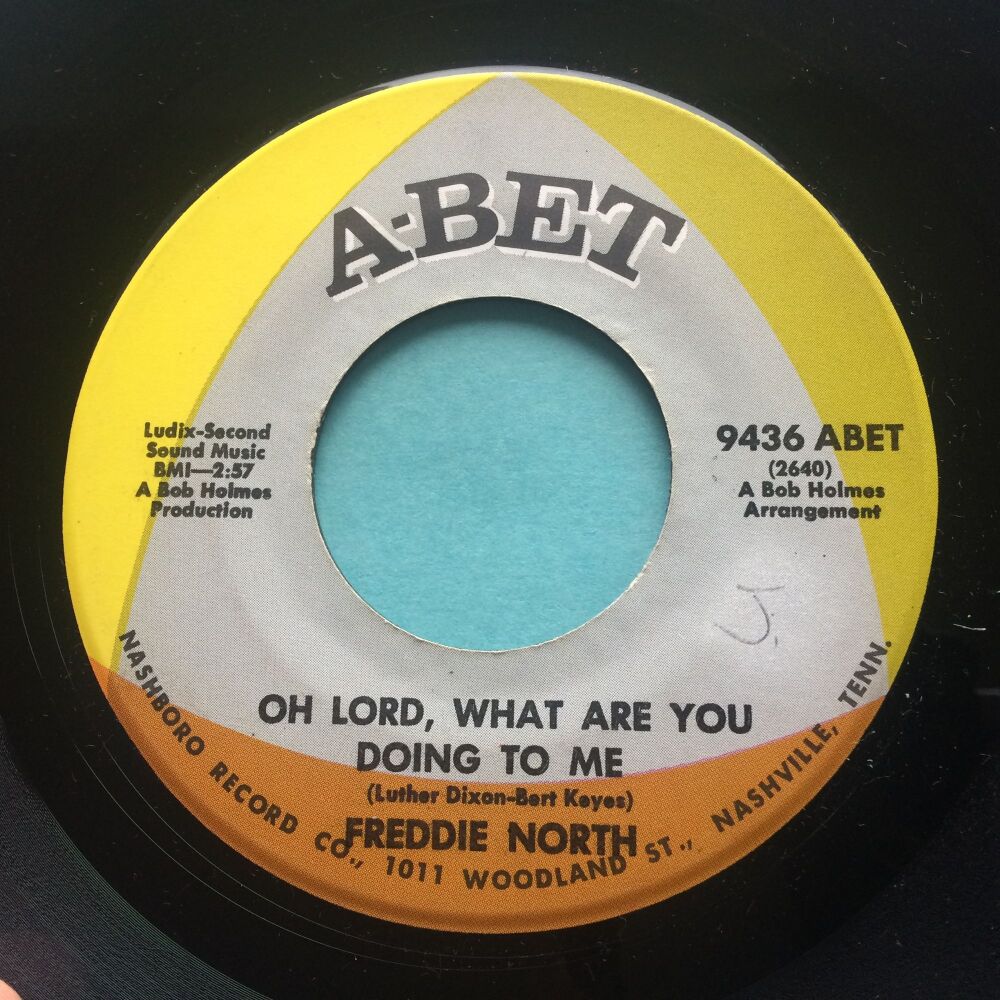 Freddie North - Oh Lord, what are you doing to me - Abet - Ex-
