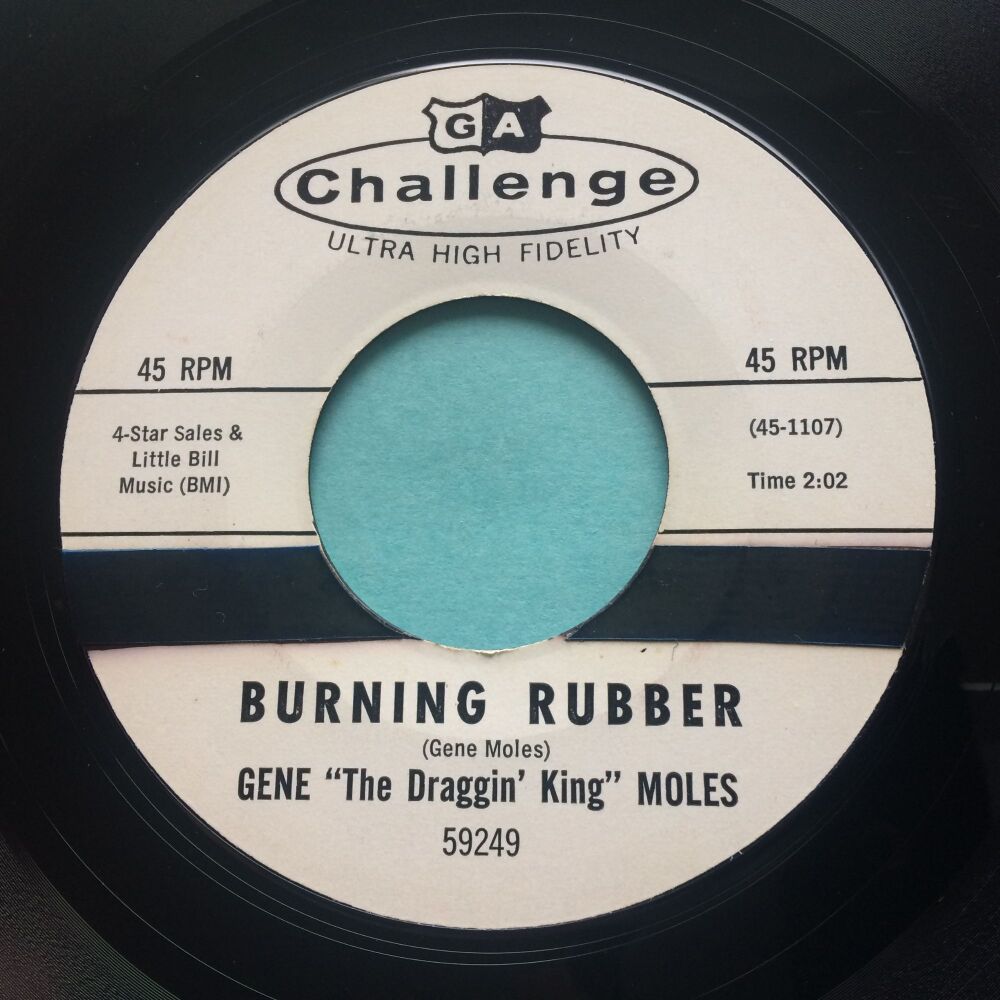 Gene "The Draggin' King" Moles - Burning rubber b/w Twin pipes - Ex (stickers on label)