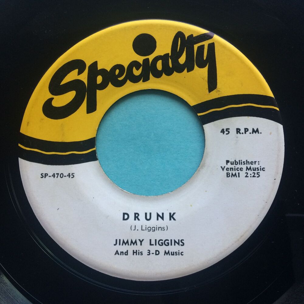 Jimmy Liggins - Drunk - Specialty - VG+