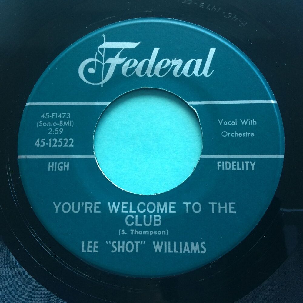 Lee Shot Williams - You're welcome to the club - Federal - Ex