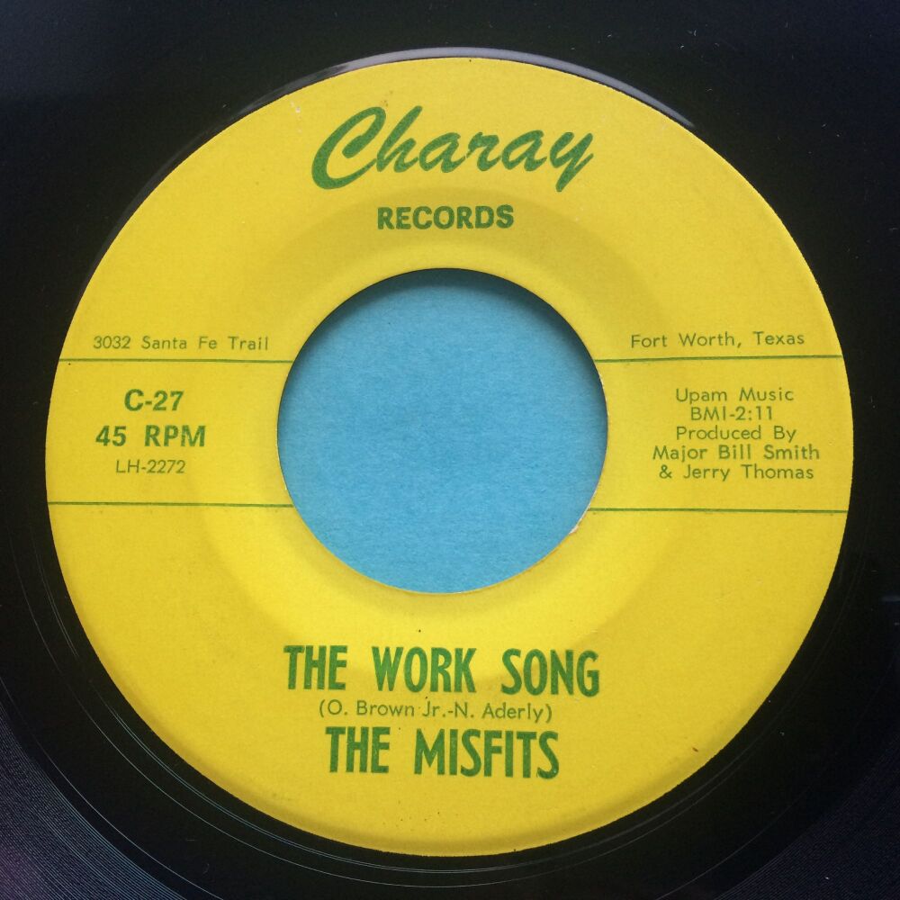 Misfits - Work song b/w Turn on your lovelight - Charay - Ex