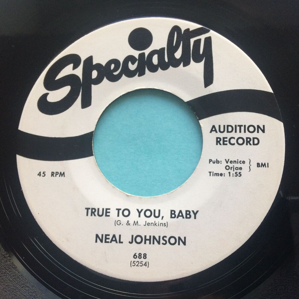 Neal Johnson - True to you baby - Specialty promo - Ex
