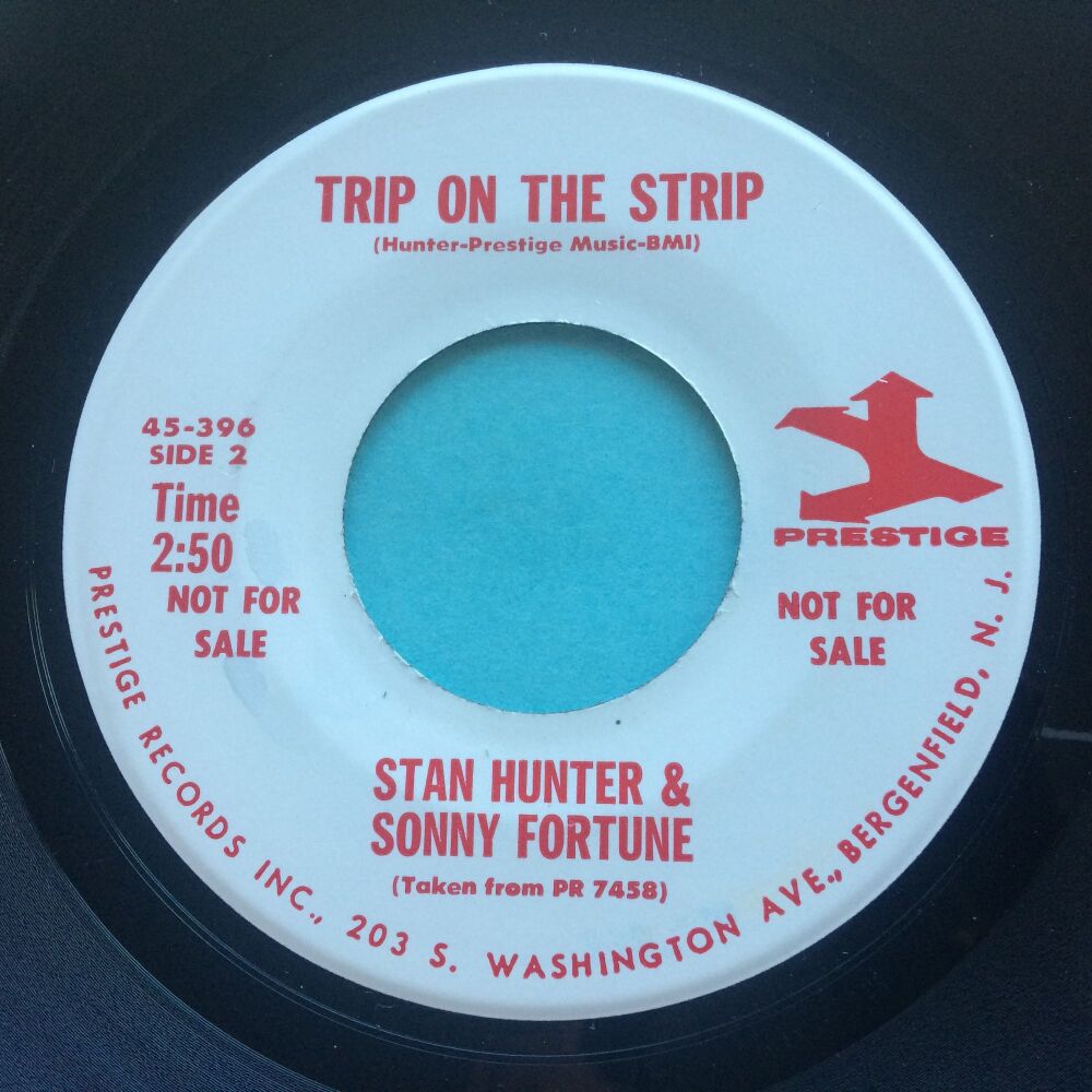 Stan Hunter & Sonny Fortune - Trip on the strip b/w Corn Flakes - Prestige promo - Ex-