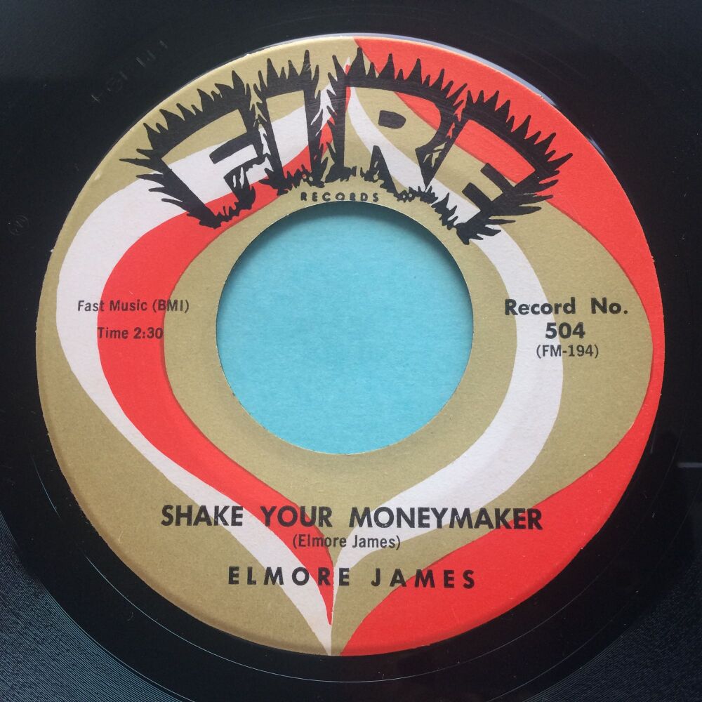 Elmore James - Shake your moneymaker - Fire - Ex