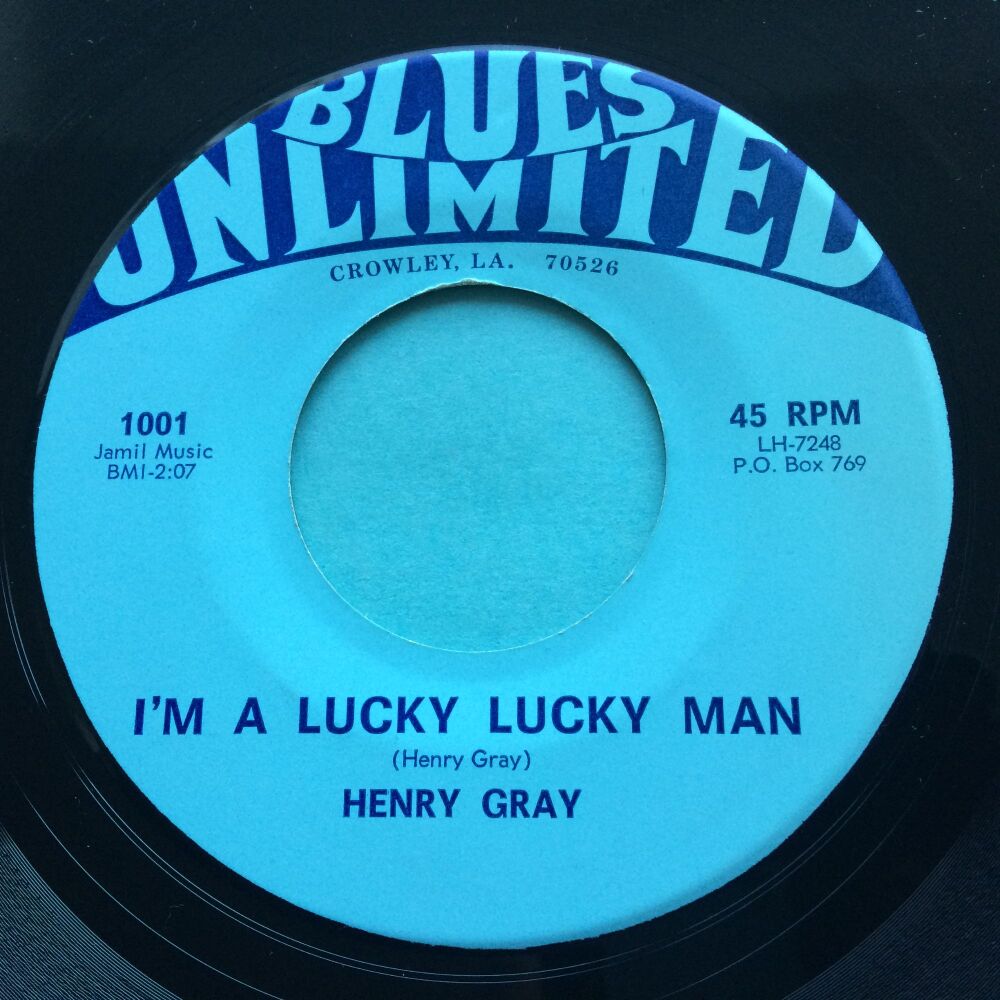 Henry Gray - I'm a lucky lucky man - Blues Unlimited - Ex