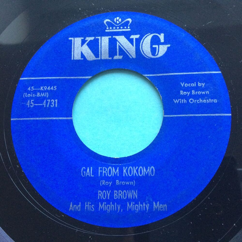 Roy Brown - Gal from Kokomo - King - Ex