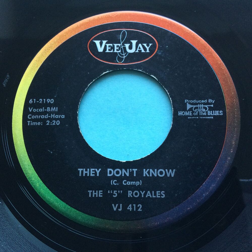 The "5" Royales - They don't know - Vee Jay - Ex-