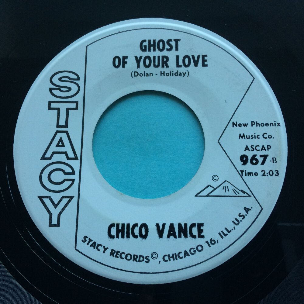 Chico Vance - Ghost of your love Stacy promo - Ex (wol)