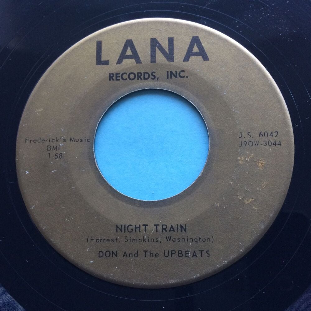 Don and the Upbeats - Night Train - Lana - VG+