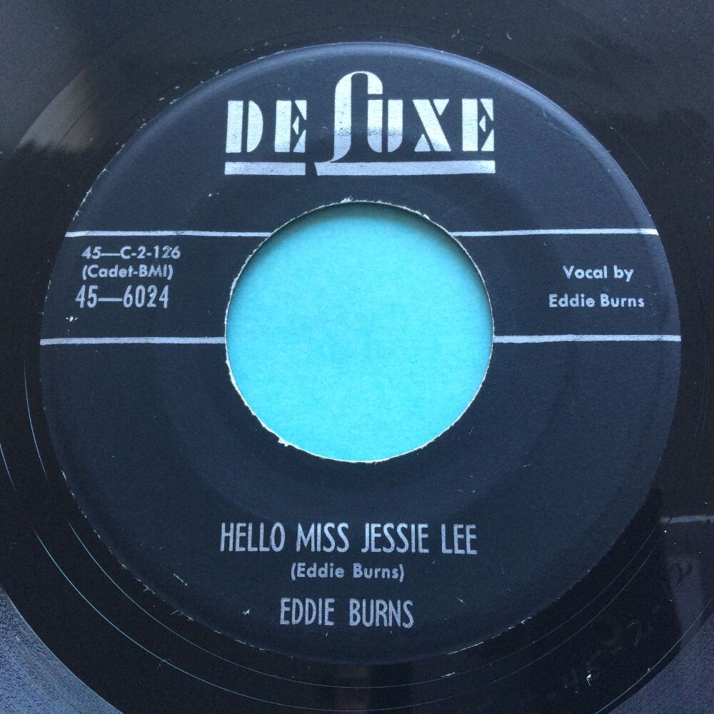 Eddie Burns - Hello Miss Jessie Lee - Deluxe - VG+