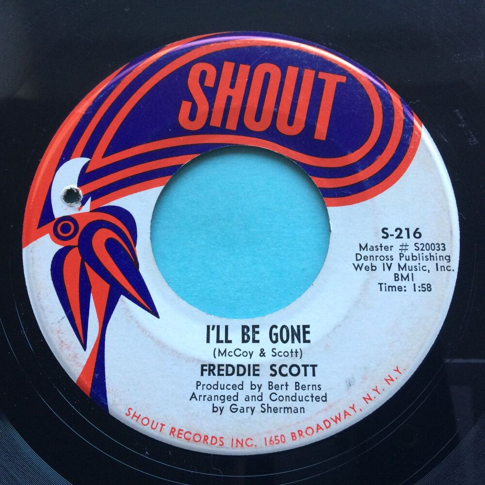 Freddie Scott - I'll be gone - Shout - VG+