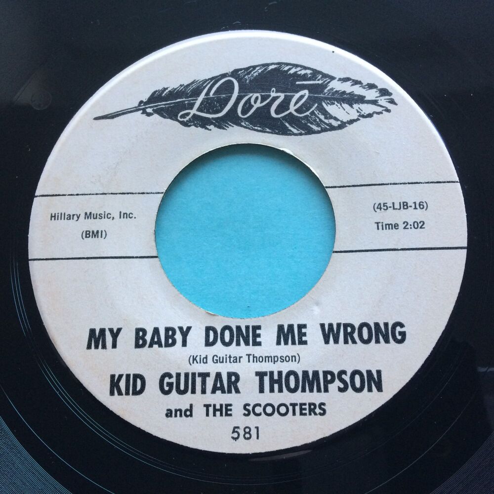 Kid Guitar Thompson - My baby done me wrong b/w They never grow old - Dore - Ex