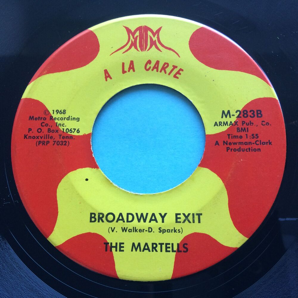 Martells - Broadway Exit b/w In the mornin' - A la carte - Ex