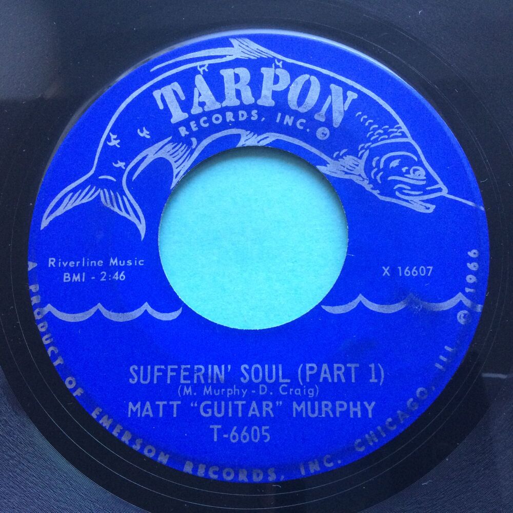 Matt "Guitar" Murphy  - Sufferin Soul - Tarpon - Ex-