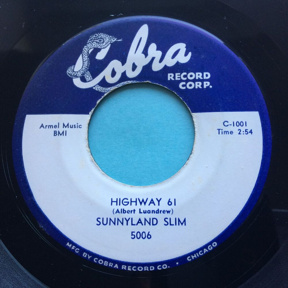Sunnyland Slim - Highway 61 b/w It's you baby - Cobra - Ex