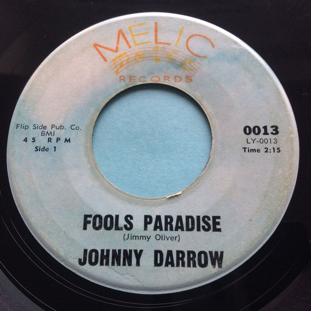 Johnny Darrow - Fools paradise b/w Miracle - Melic - VG+