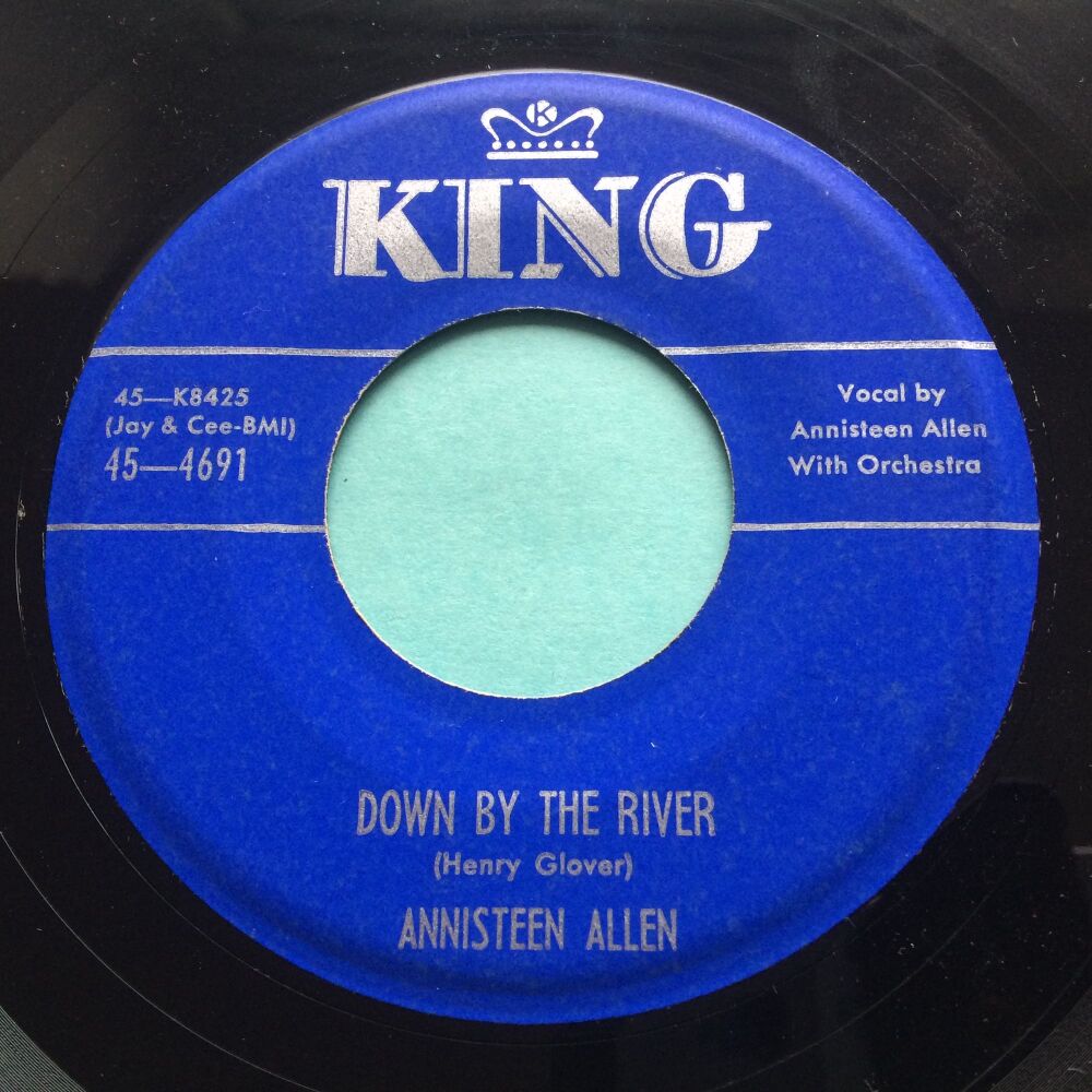 Annisteen Allen - Down by the river - King