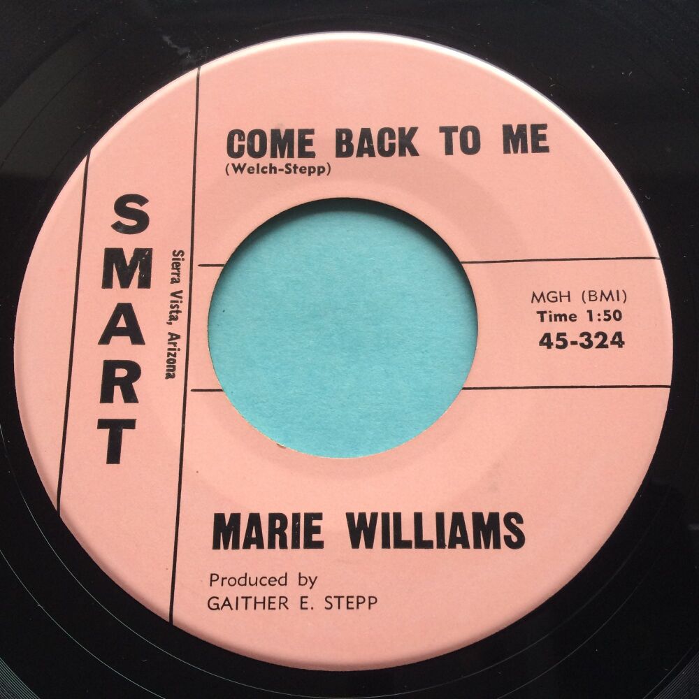 Marie Williams - Come back to me b/w Cat Scratching - Smart - Ex