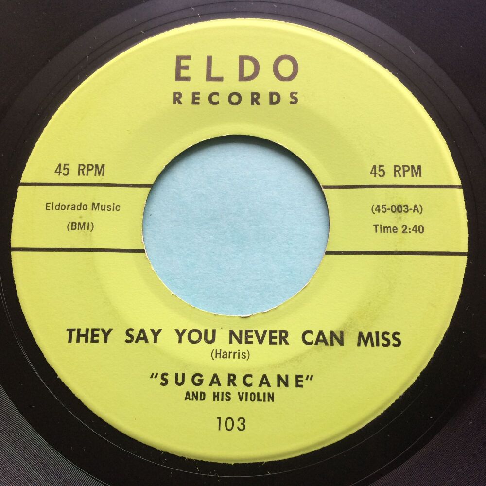 Sugarcane - They say you never can miss - Eldo - VG+