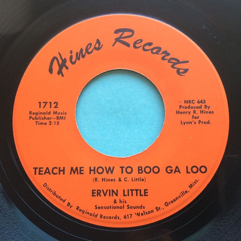 Ervin Little - Teach me how to Boo Ga Loo b/w Love came to me - Hines - Ex-