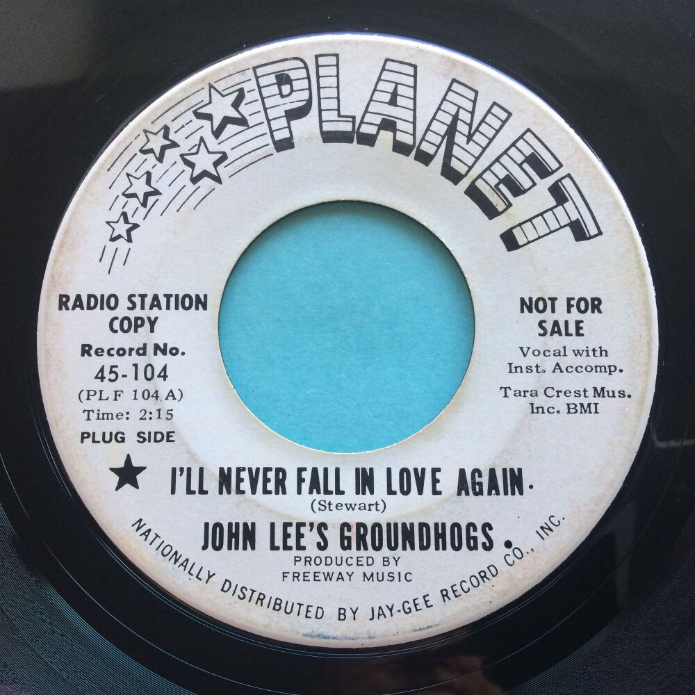 John Lee's Groundhogs - Never fall in love again b/w Over you baby - Planet promo - VG+