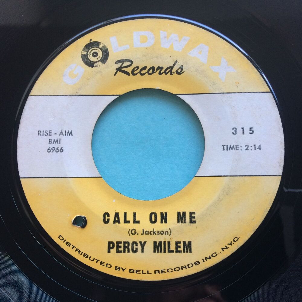 Percy Milem - Call on me - Goldwax - VG+
