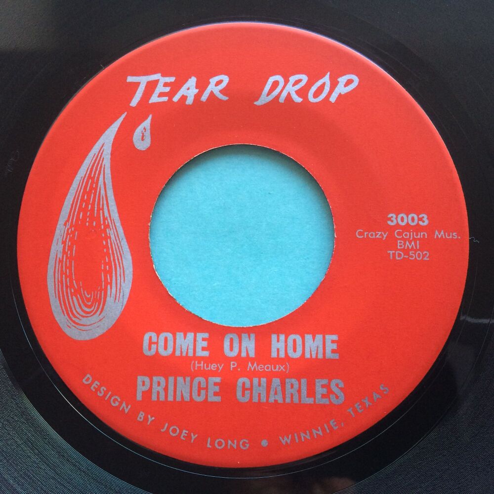 Prince Charles - Come on home - Tear Drop - Ex-