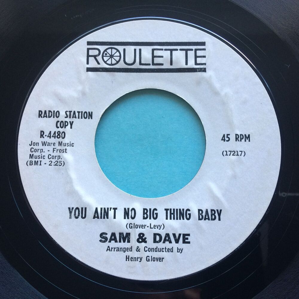 Sam and Dave - You ain't no big thing baby - Roulette promo - Ex-