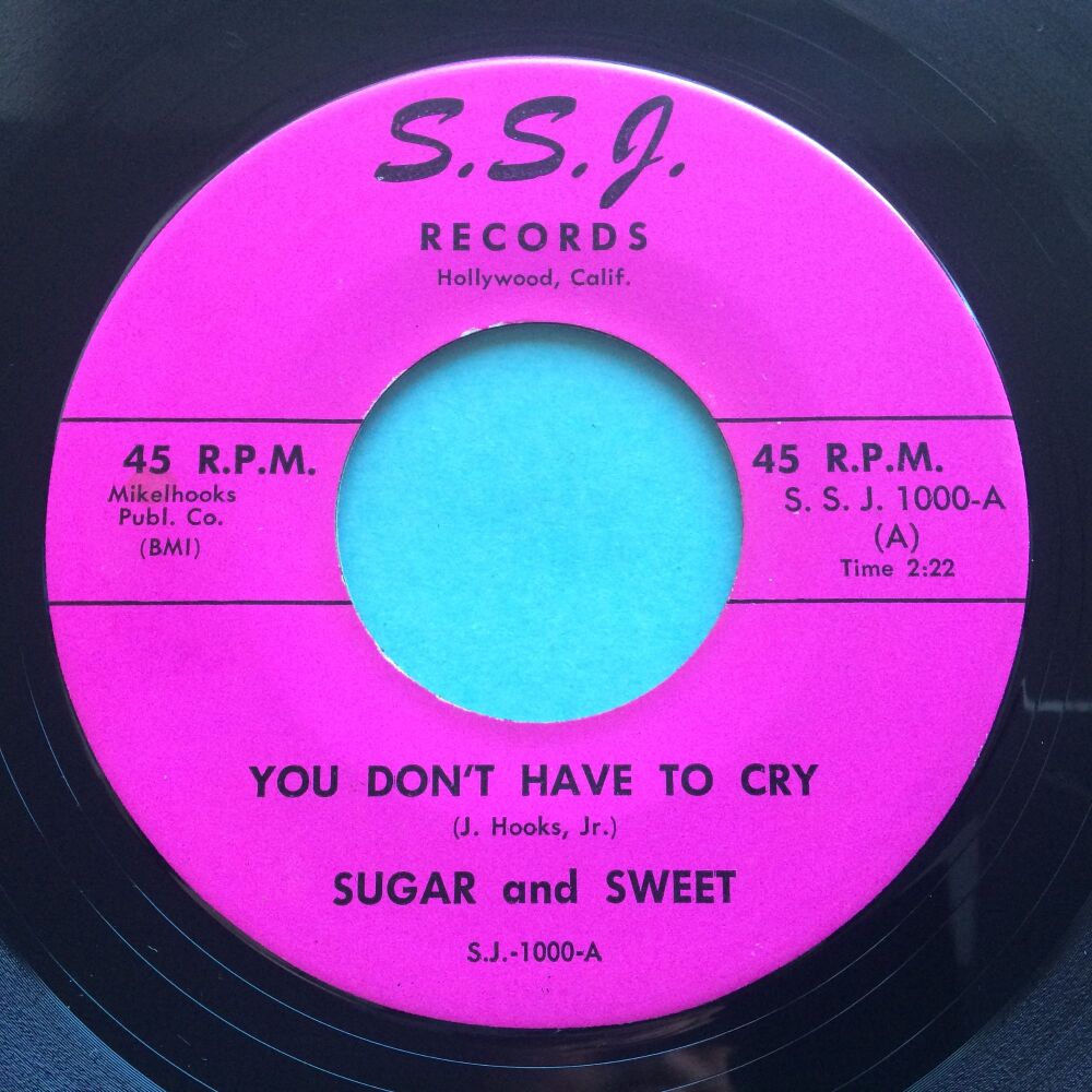 Sugar and Sweet - You don't have to cry - S.S.J. - VG+
