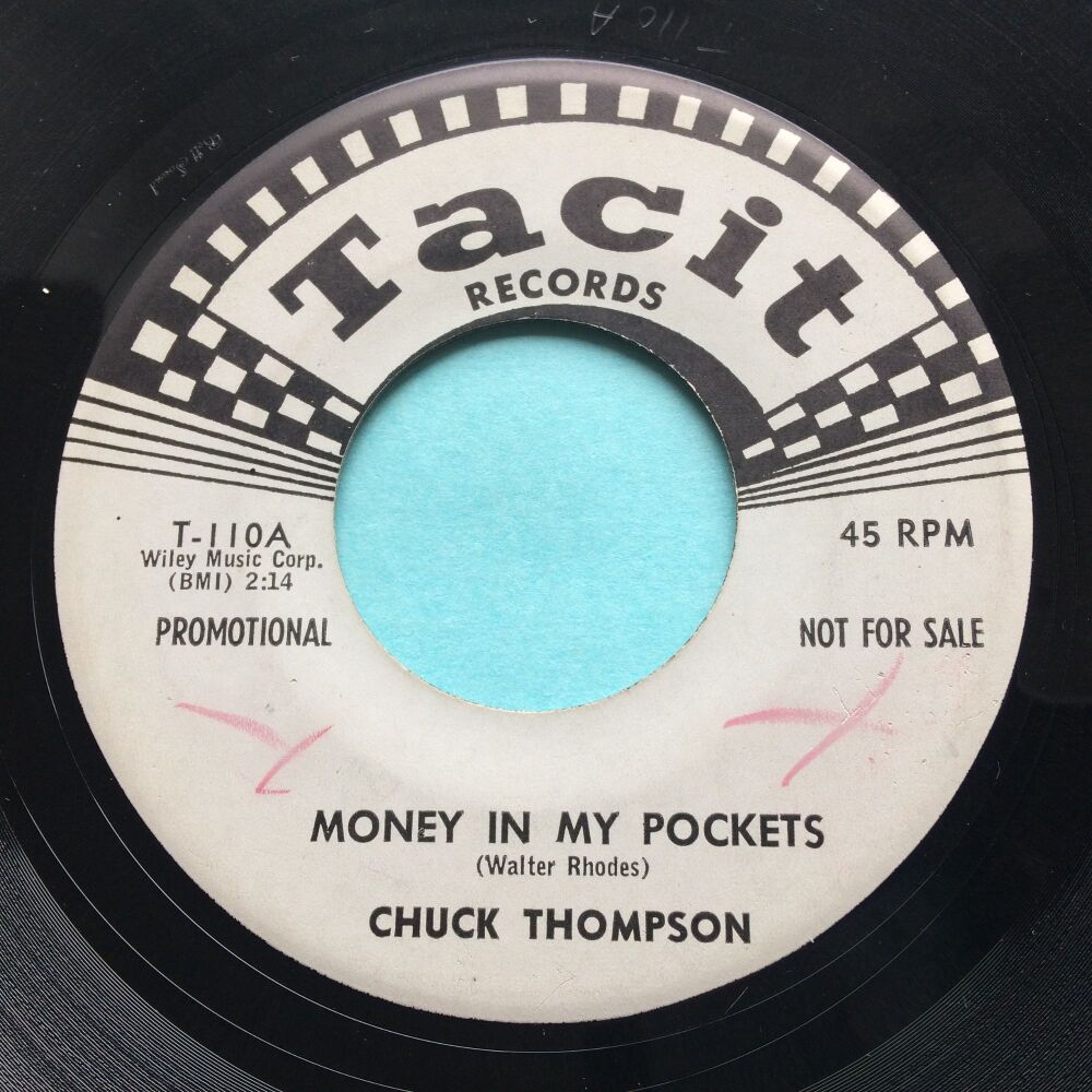Chuck Thompson - Money in my pockets - Tacit promo - Ex (xol)