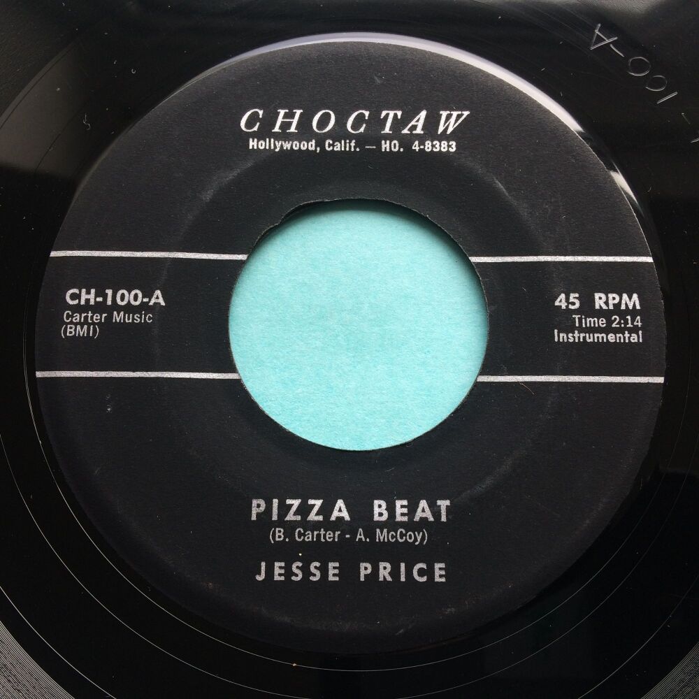 Jesse Price - Pizza Beat b/w The Wright Way - Choctaw - Ex