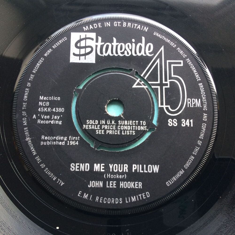John Lee Hooker - Send me your pillow b/w I love you honey - U.K. Stateside
