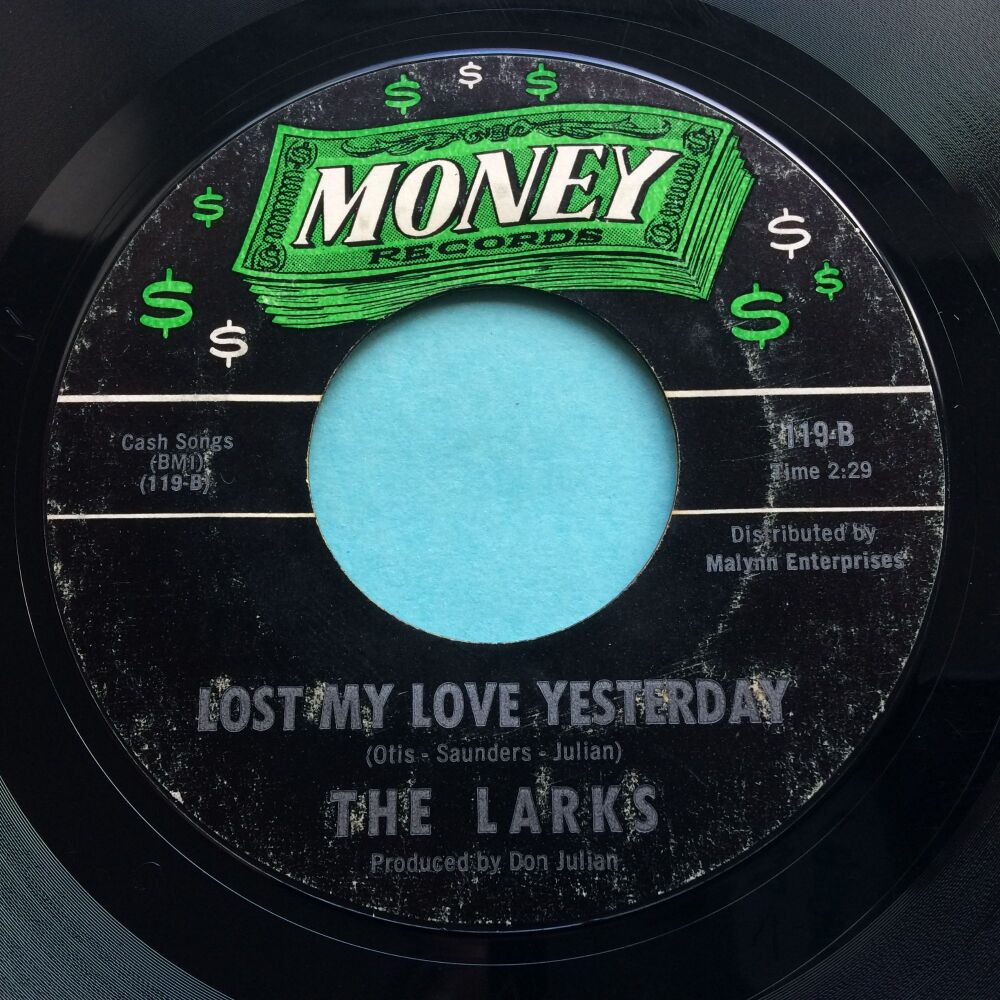 Larks - Lost my love yesterday b/w The answer came too late - Money - VG+
