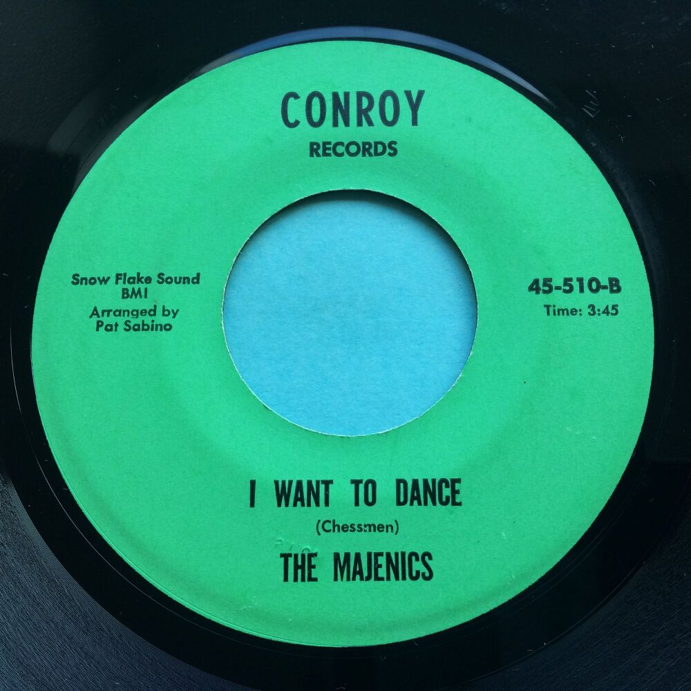 Majenics - I want to dance b/w Up on the roof - Conroy - Ex-