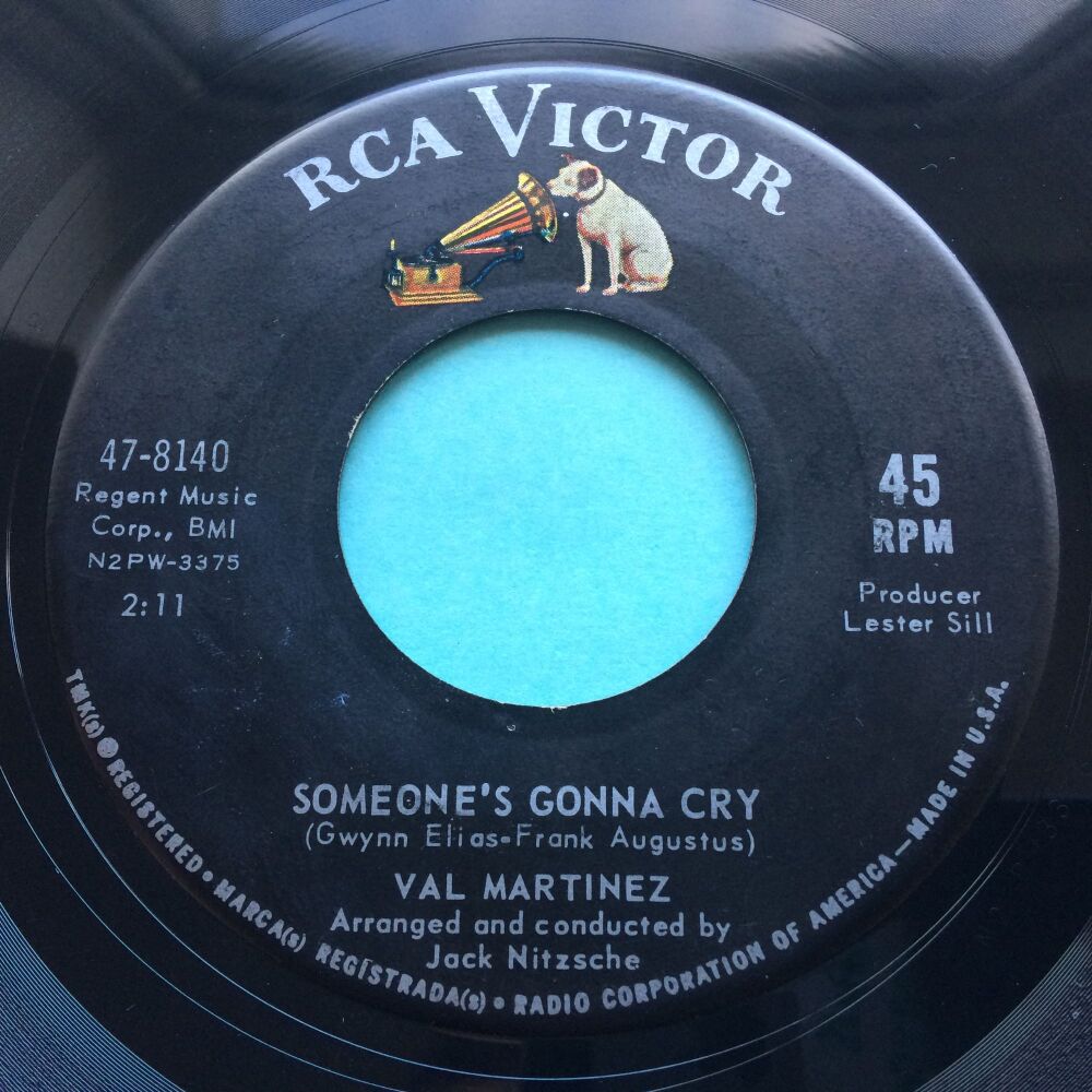 Val Martinez - Someones's gonna cry - RCA - VG+
