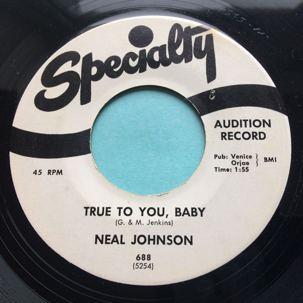 Neal Johnson - True to you, baby - Specialty promo - Ex-