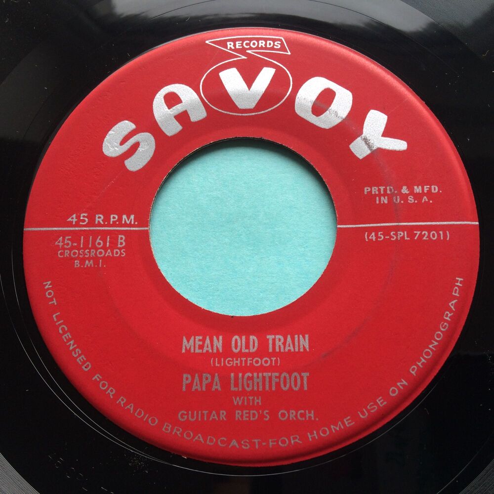 Papa Lightfoot - Mean old train - Savoy - Ex