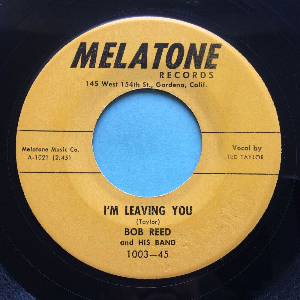 Bob Reed - I'm leaving you - Melatone - VG+ (wol)
