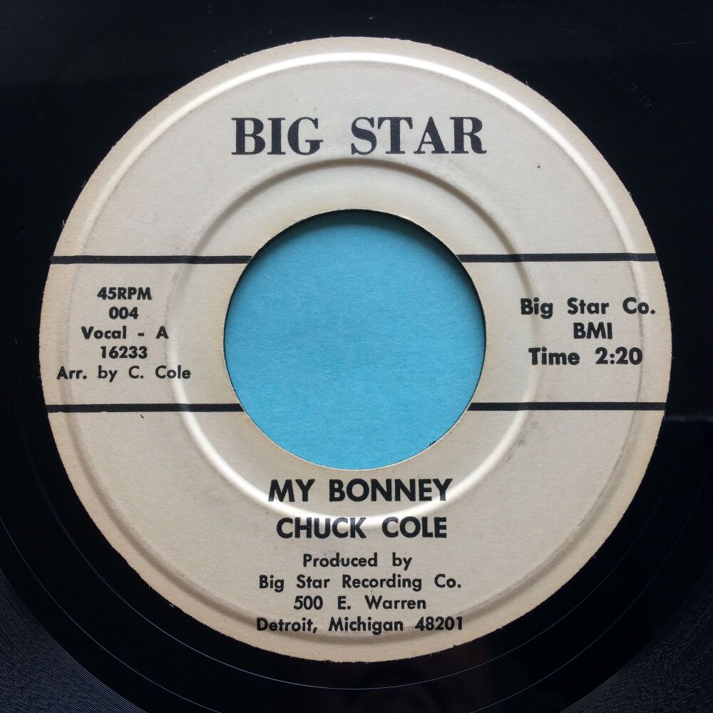 Chuck Cole - My Bonney - Big Star - VG+