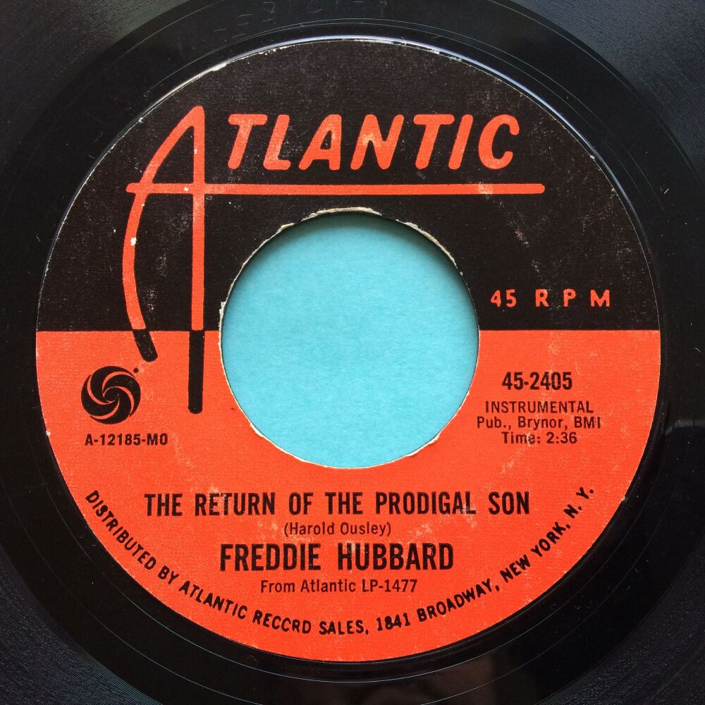 Freddie Hubbard - Return of the prodigal son b/w Backlash - Atlantic - VG+