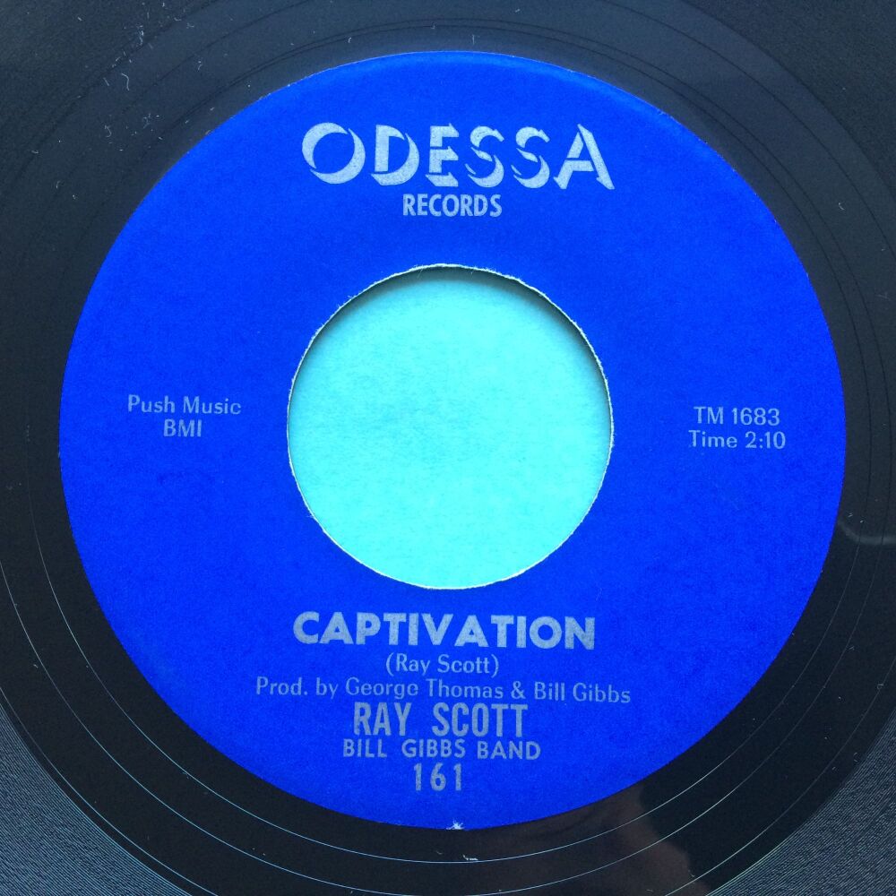 Ray Scott - Captivation b/w Have Mercy - Odessa - Ex-