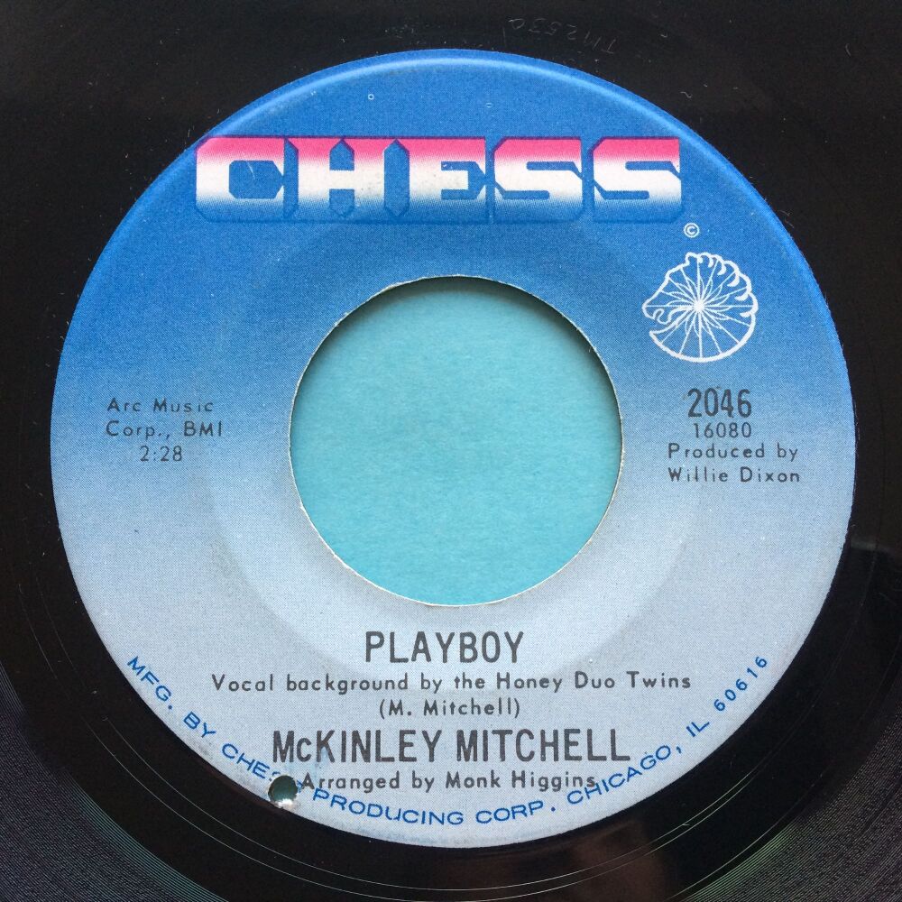McKinley Mitchell - Playboy b/w This can't be the end - Chess - VG+