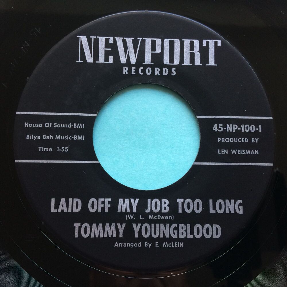 Tommy Youngblood - Laid off my job too long b/w I'm a man - Newport - VG+