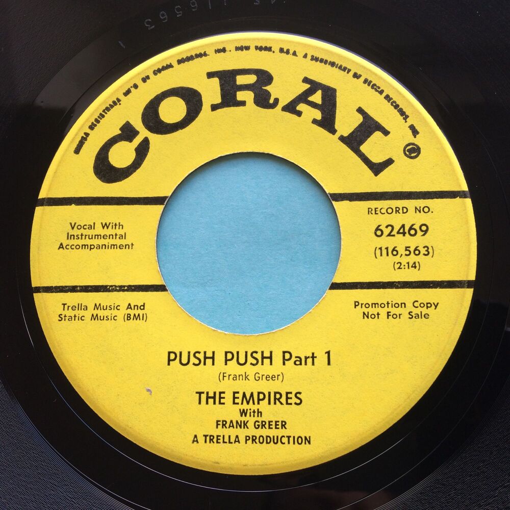 Empires - Push push Pt1 b/w Pt2 - Coral promo - VG+