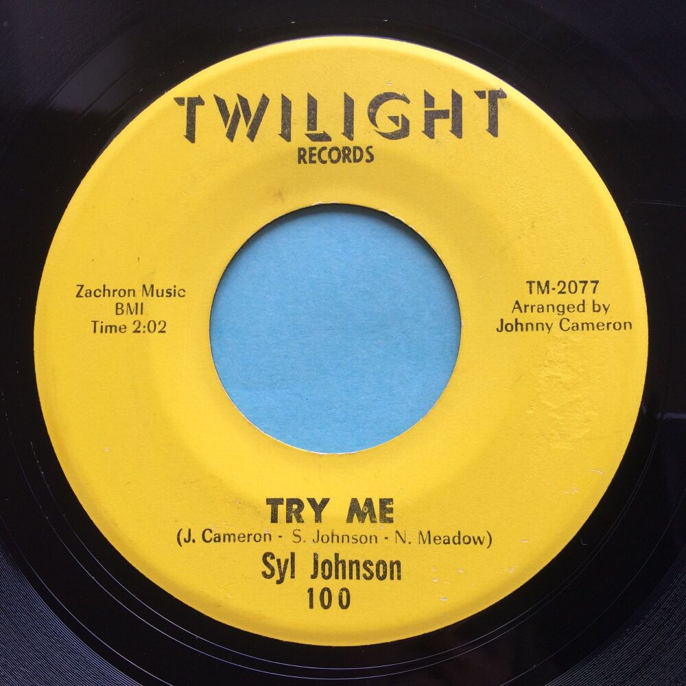 Syl Johnson - Try me b/w Come on sock it to me - Twilight - VG+